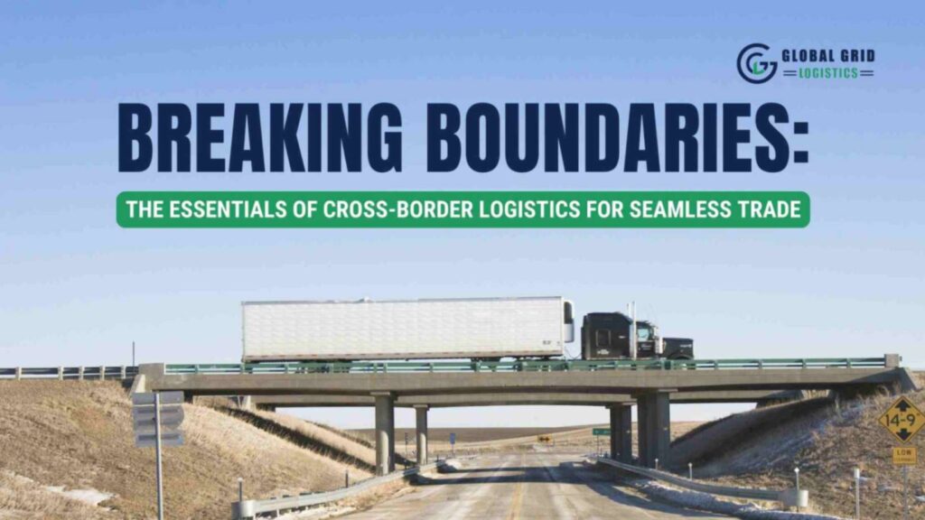 cross border logistics services